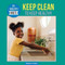 Keep Clean to Keep Healthy by Madison Parker, 9781978575349
