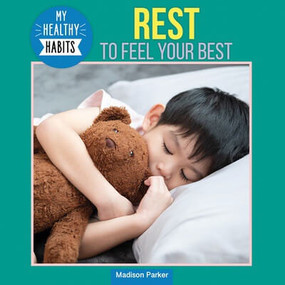 Rest to Feel Your Best by Madison Parker, 9781978575370