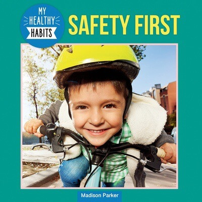 Safety First - 9781978575400 by Madison Parker, 9781978575400