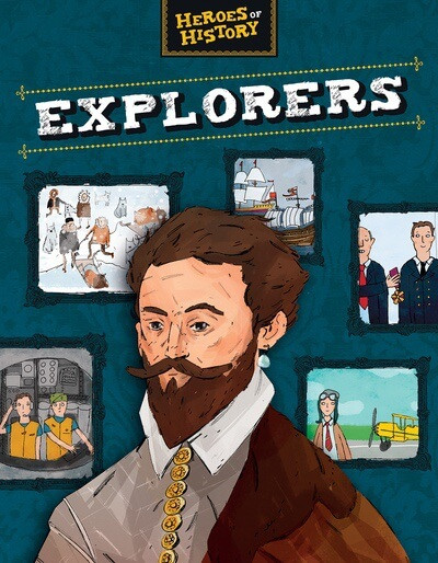 Explorers - 9781499454857 by Anita Ganeri, 9781499454857
