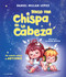 Tengo una chispa en la cabeza. Un cuento sobre el autismo / There's a Spark in My Brain: A Story About Autism (Spanish Edition) by Daniel Millán López, La Michi Autista, 9788419514325