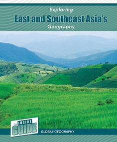 Exploring East and Southeast Asia's Geography - 9781502674142 by Heather Smore, 9781502674142