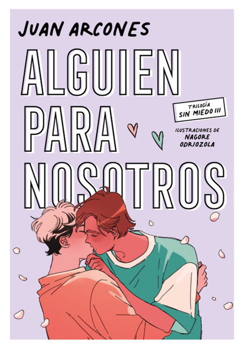 Alguien para nosotros / Someone for Us (Spanish Edition) by Juan Arcones, 9786073855532