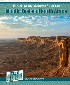 Exploring the Geography of the Middle East and North Africa - 9781502674296 by Heather Smore, 9781502674296