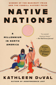 Native Nations (A Millennium in North America) - 9780525511052 by Kathleen DuVal, 9780525511052