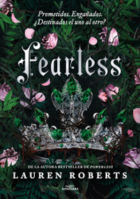 Fearless (Spanish Edition) by Lauren Roberts, 9786073857666