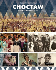 Choctaw History and Culture - 9781502674746 by Mark Stewart, 9781502674746