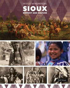 Sioux History and Culture - 9781502674869 by Mark Stewart, 9781502674869