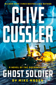 Clive Cussler Ghost Soldier - 9780593719268 by Mike Maden, 9780593719268