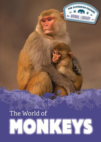 The World of Monkeys by Anna Collins, 9781502675187