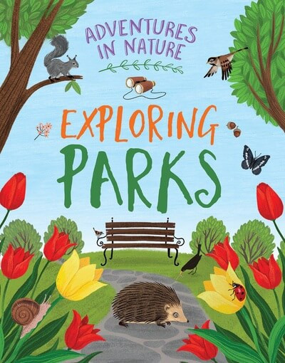 Exploring Parks by Jen Green, Lia Visirin, 9781538398715