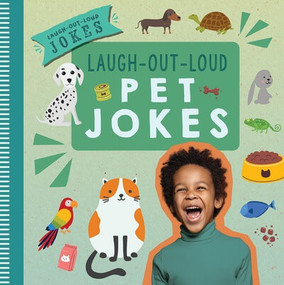 Laugh-Out-Loud Pet Jokes by Leona Fowler, 9781538399163
