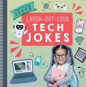 Laugh-Out-Loud Tech Jokes - 9781538399293 by Leona Fowler, 9781538399293