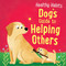 Dog's Guide to Helping Others by Lisa Edwards, Sian Roberts, 9781538399491