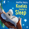 Koala's Guide to Sleep by Lisa Edwards, Sian Roberts, 9781538399583