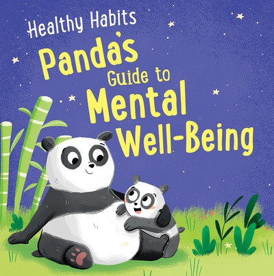 Panda's Guide to Mental Well-Being by Lisa Edwards, Sian Roberts, 9781538399675