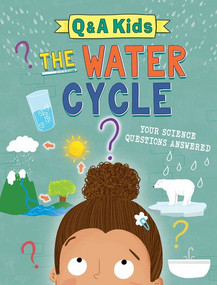 The Water Cycle - 9781725396371 by Amy Chapman, Angelika Scudamore, 9781725396371