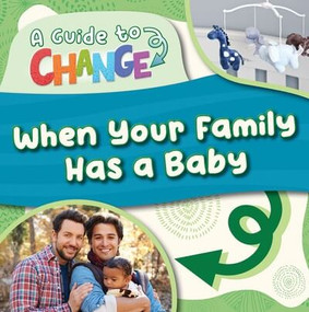 When Your Family Has a Baby by E.C. Andrews, 9781534550186