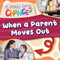 When a Parent Moves Out by E.C. Andrews, 9781534550247