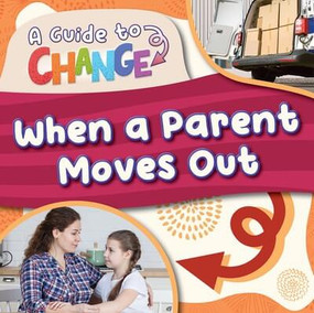 When a Parent Moves Out - 9781534550254 by E.C. Andrews, 9781534550254