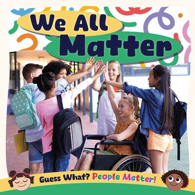 We All Matter by Charis Mather, 9781534550308