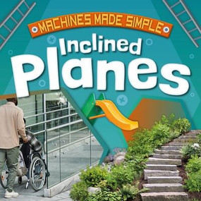 Inclined Planes - 9781534550704 by Kirsty Holmes, 9781534550704