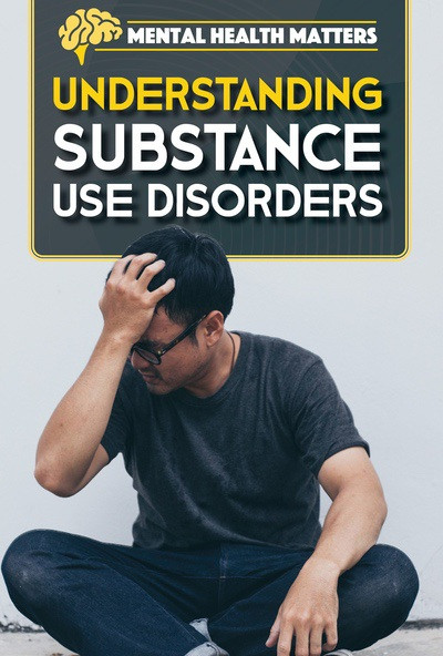 Understanding Substance Use Disorders by Simon Pierce, 9781499479690