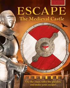 Escape the Medieval Castle - 9781499479737 by Stella A. Caldwell, 9781499479737