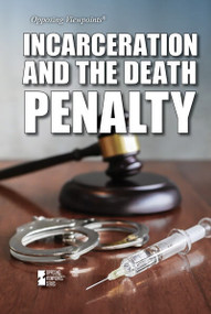 Incarceration and the Death Penalty - 9781534510319 by Ashley Renee Hampson, 9781534510319