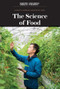 The Science of Food by Scientific American Editors, 9781538313169