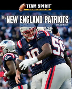 The New England Patriots - 9781978576032 by Mark Stewart, 9781978576032