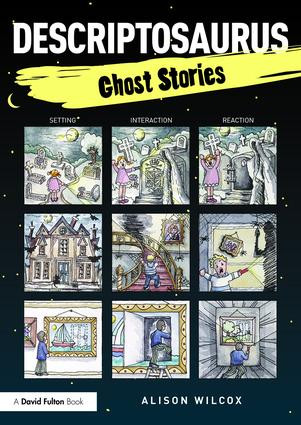 Descriptosaurus: Ghost Stories by Alison Wilcox, 9781138858732