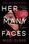 Her Many Faces (A Novel) - 9780063466777 by Nicci Cloke, 9780063466777