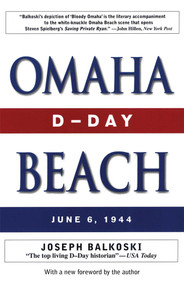 Omaha Beach (D-Day, June 6, 1944) - 9780811776967 by Joseph Balkoski, 9780811776967