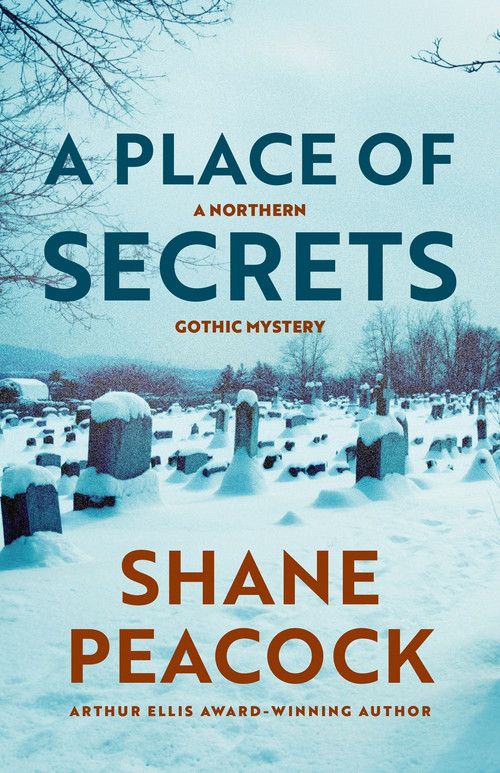 A Place of Secrets by Shane Peacock, 9781770867987