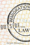 Immigration Outside the Law by Hiroshi Motomura, 9780199768431