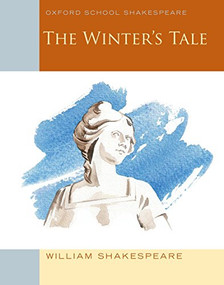 The Winter's Tale (Oxford School Shakespeare) by William Shakespeare, 9780198393368