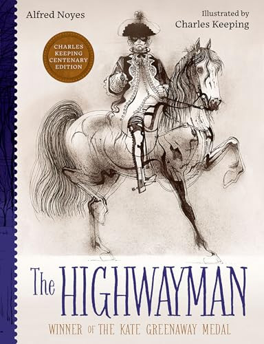 The Highwayman - 9780192794420 by Alfred Noyes, Charles Keeping, 9780192794420