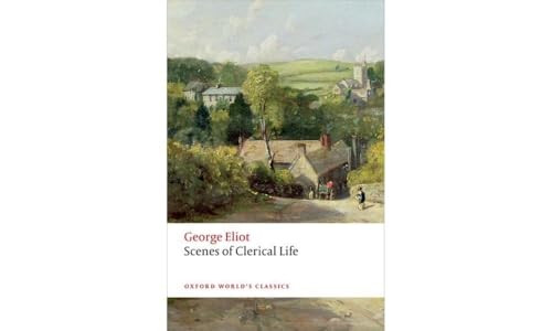 Scenes of Clerical Life - 9780199689606 by George Eliot, Thomas A. Noble, Josie Billington, 9780199689606