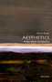 Aesthetics (A Very Short Introduction) by Bence Nanay, 9780198826613