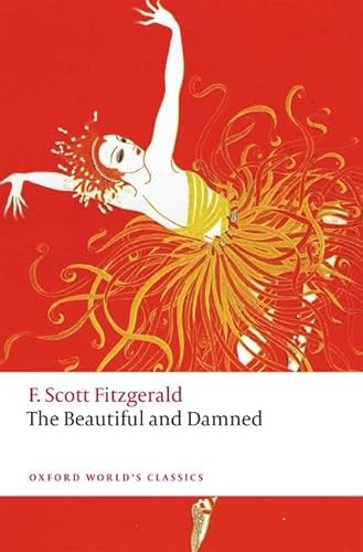 The Beautiful and Damned by F. Scott Fitzgerald, William Blazek, 9780198854661
