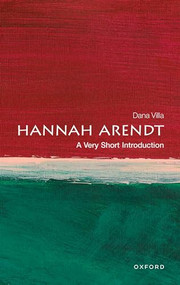Hannah Arendt (A Very Short Introduction) by Dana Villa, 9780198806981