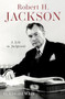 Robert H. Jackson (A Life in Judgment) by G. Edward White, 9780197778432