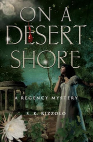 On a Desert Shore by S K Rizzolo, 9781464205453