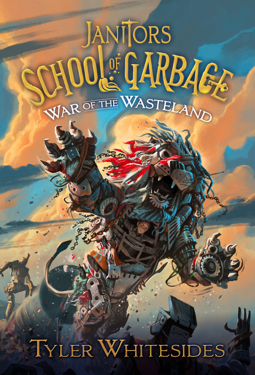 War of the Wasteland by Tyler Whitesides, 9781639934300