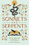 Sonnets and Serpents by Elizabeth Lowham, 9781639934355