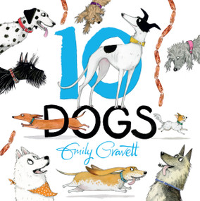 10 Dogs - 9781454712763 by Emily Gravett, 9781454712763