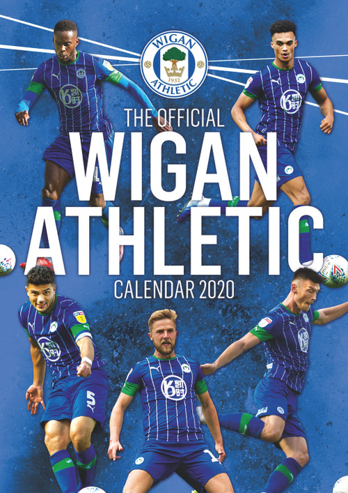 The Official Wigan Athletic F.C. Calendar 2022 by Wigan Athletic, 9781913578633
