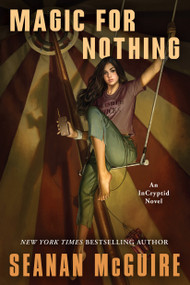 Magic for Nothing - 9780756420345 by Seanan McGuire, 9780756420345