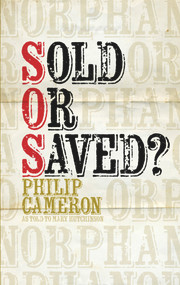 Sold or Saved by Mary Hutchinson, Philip Cameron, 9781939183200